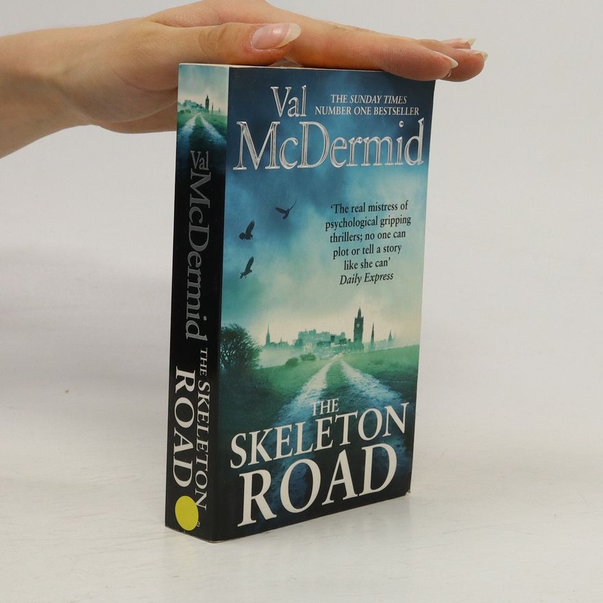 Val McDermid The Skeleton Road