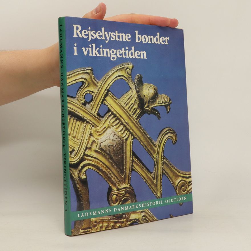 Frank Birkebæk Rejselystne bønder i vikingetiden