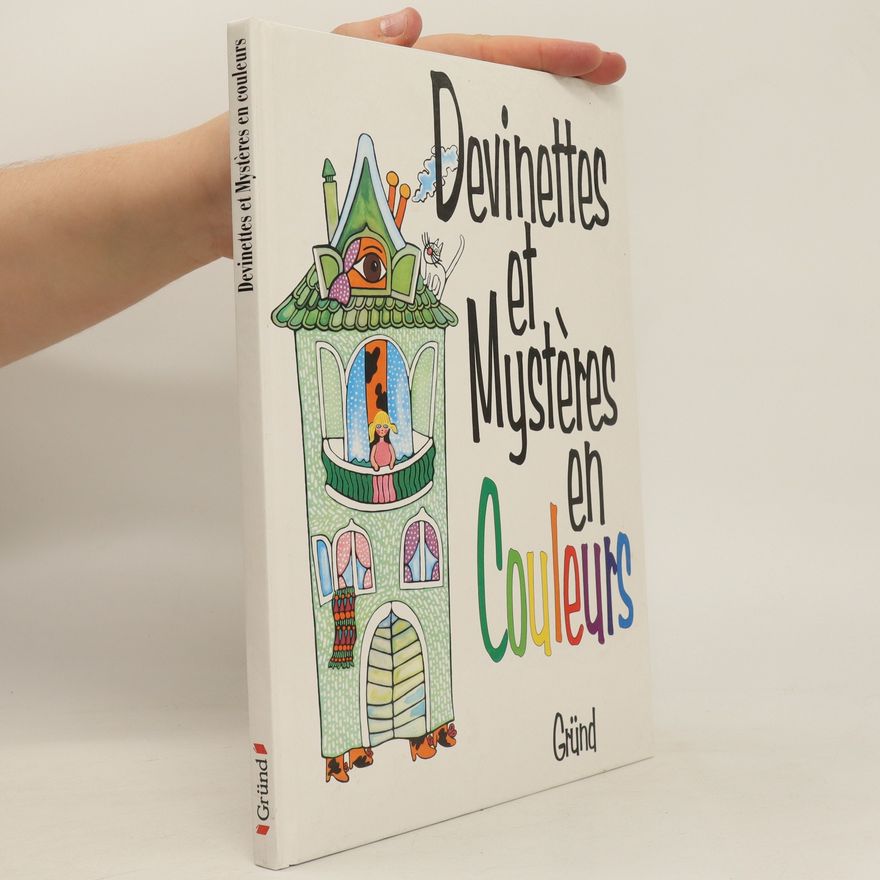 Václav Fischer Devinettes et mystères en couleurs