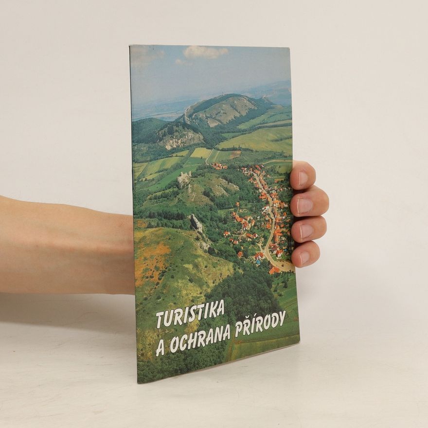 Autorenkollektiv Turistika a ochrana přírody