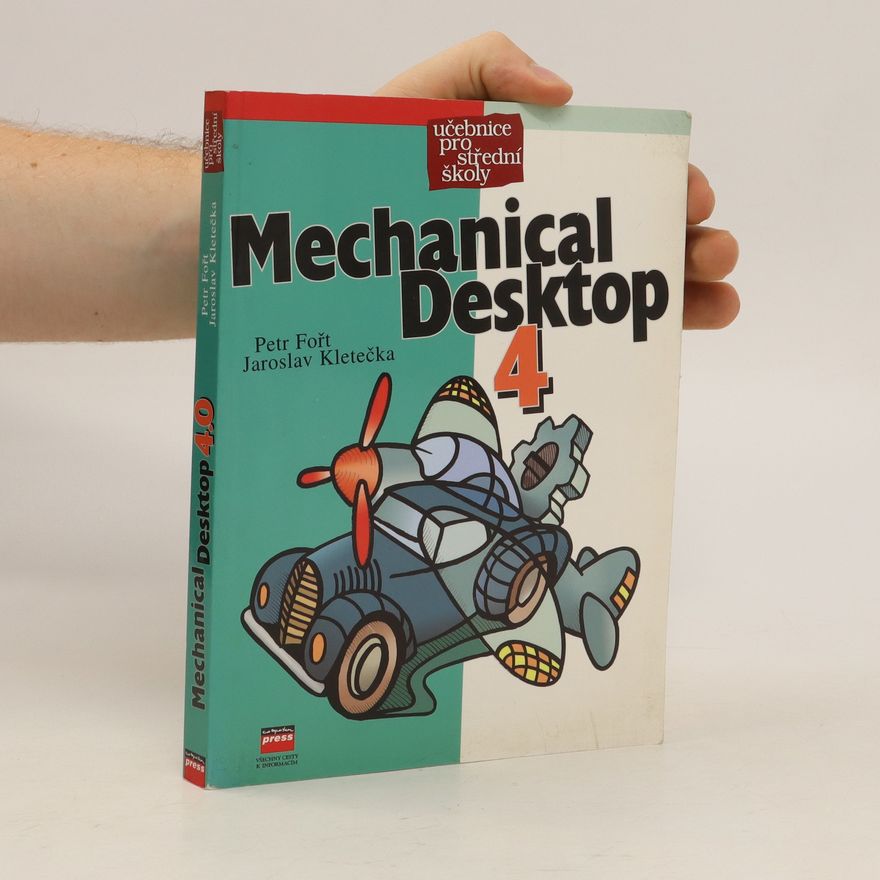 Jaroslav Kletečka Mechanical Desktop 4