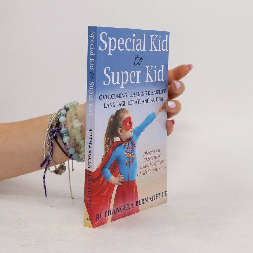 Ruthangela Bernadette Special Kid to Super Kid