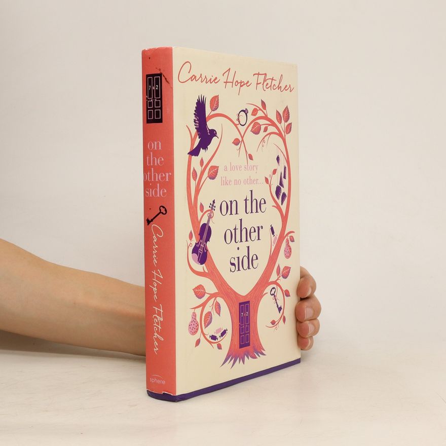 Carrie Hope Fletcher On the other side