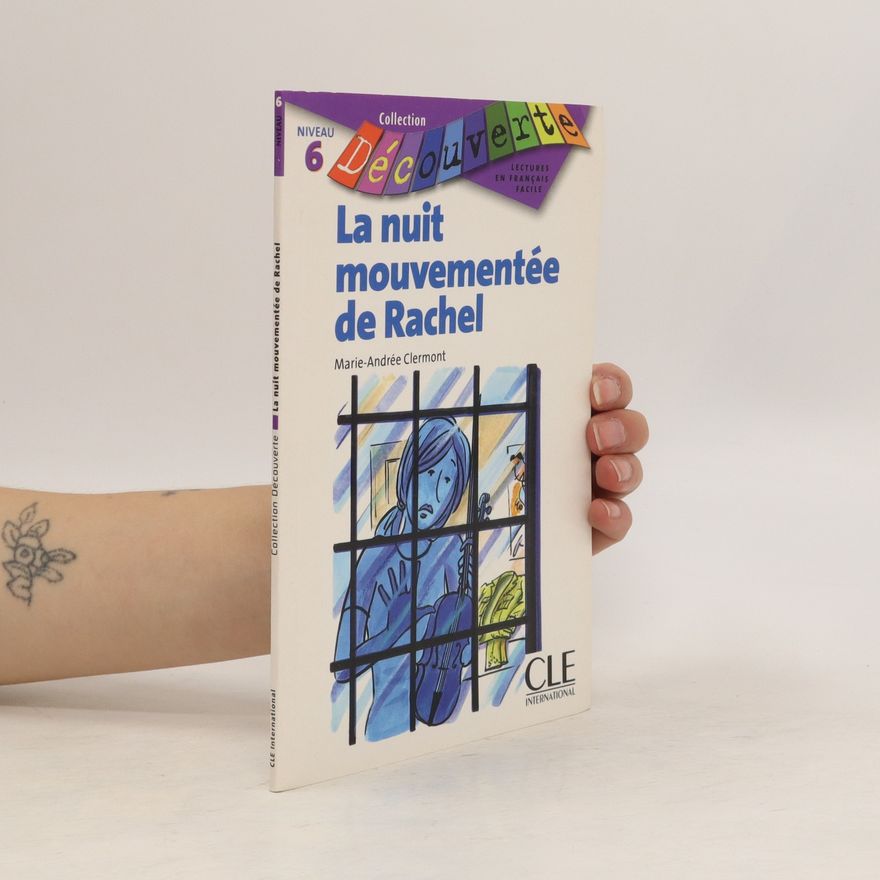 MarieAndrée Clermont La nuit mouvementée de Rachel