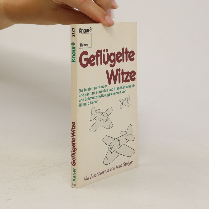 Kerler Richard Geflügelte Witze