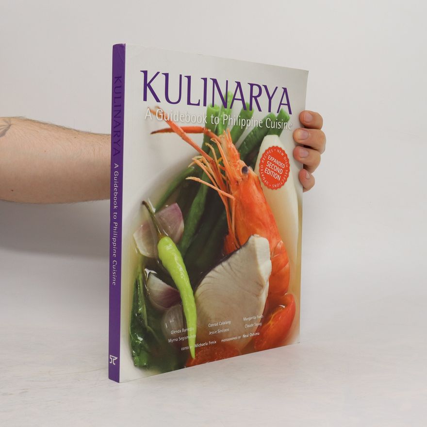 Kolektiv autorů Kulinarya: A Guidebook to Philippine Cuisine