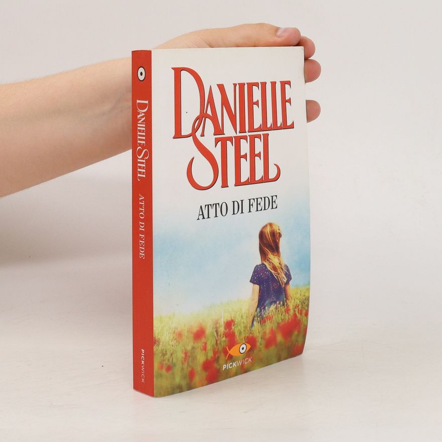 Danielle Steel Atto di fede