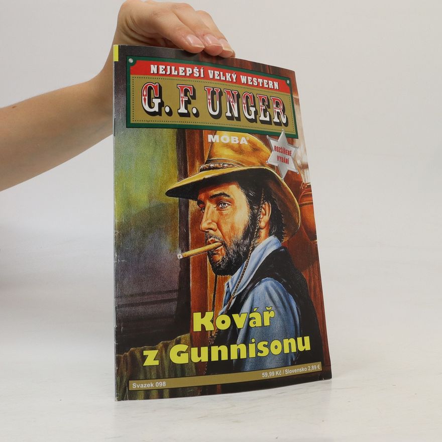 Gert Fritz Unger Kovář z Gunnisonu
