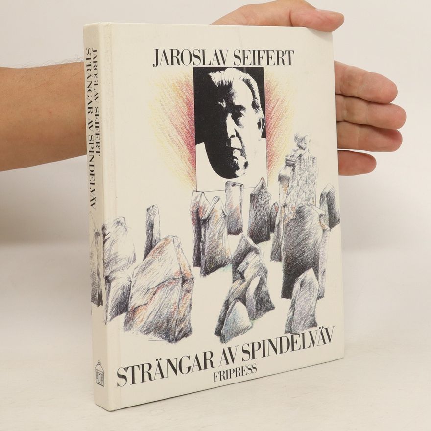 Jaroslav Seifert Strängar Av Spindelväv