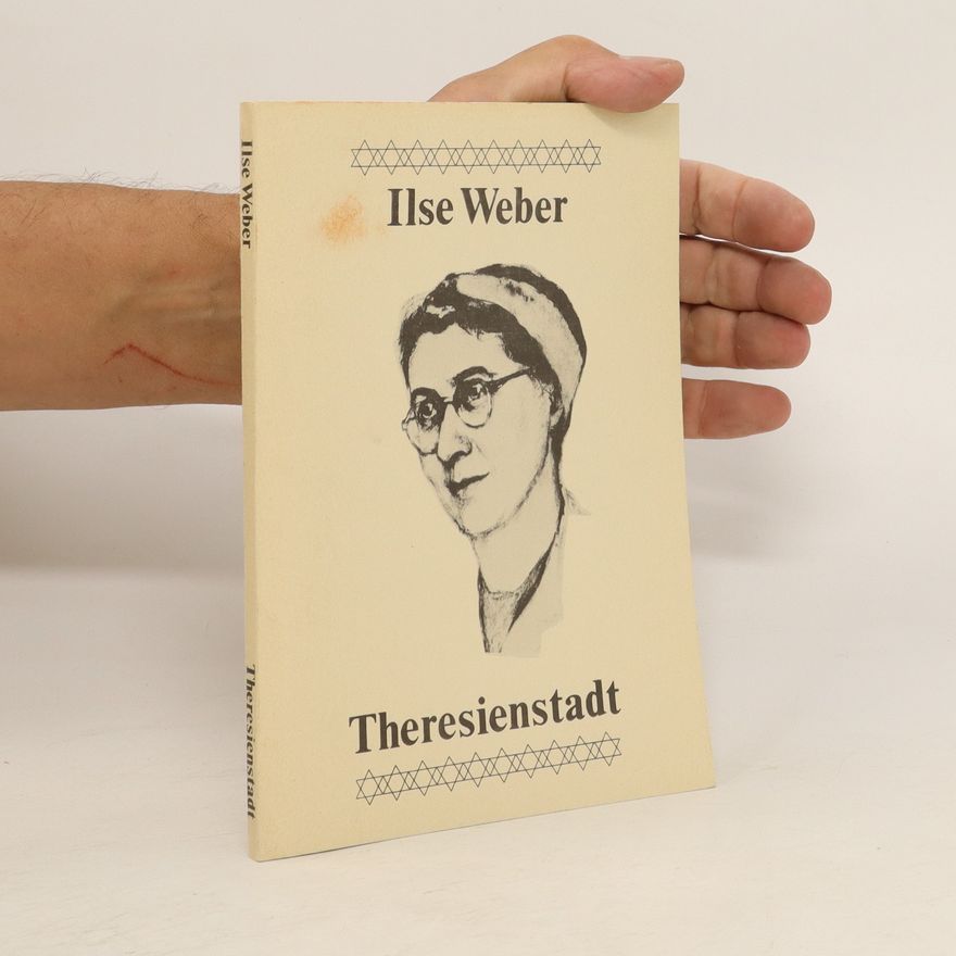 Ilse Weber Theresienstadt