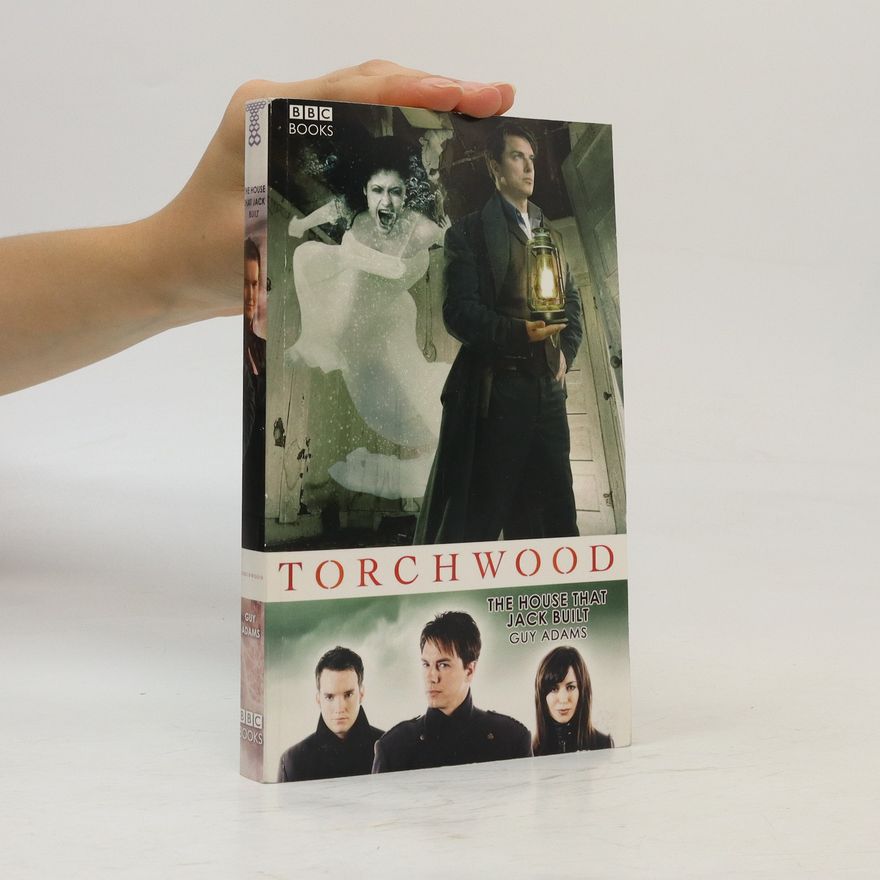 Guy Adams Toechwood : The house that Jack built