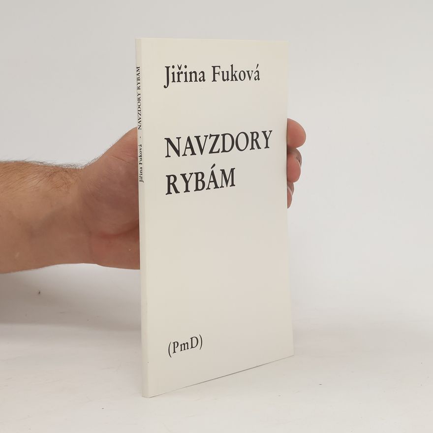 Jiřina Fuková Navzdory rybám