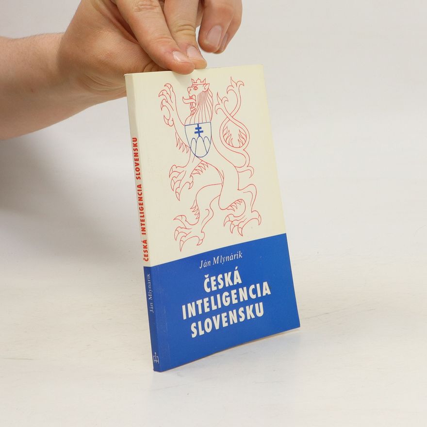 Ján Mlynárik Česká inteligencia slovensku