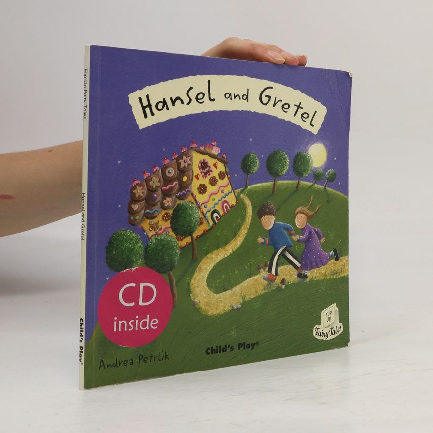 Andrea Petrlik Hansel and Gretel