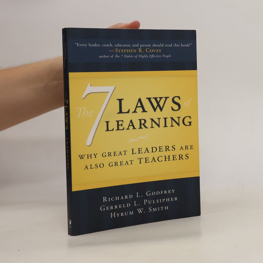 Gerreld L. Pulsipher The 7 Laws of Learning