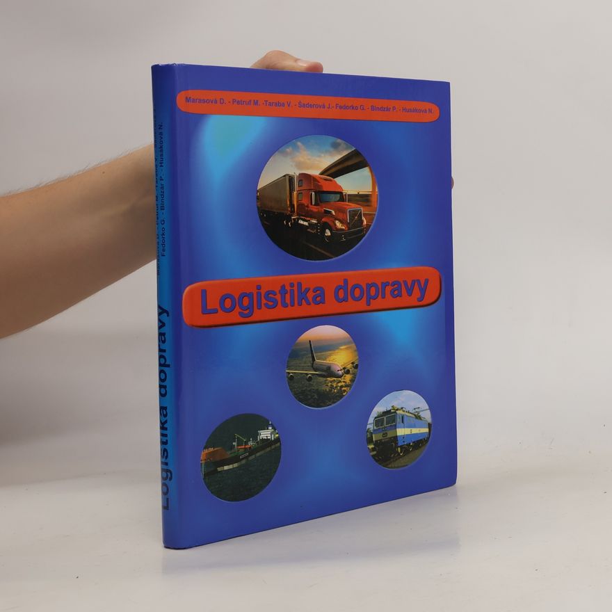 Daniela Marasová Logistika dopravy