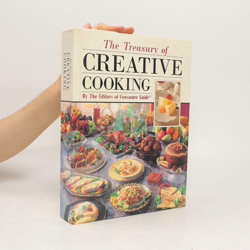 Consumer Guide Editors The Treasury of Creative Cooking