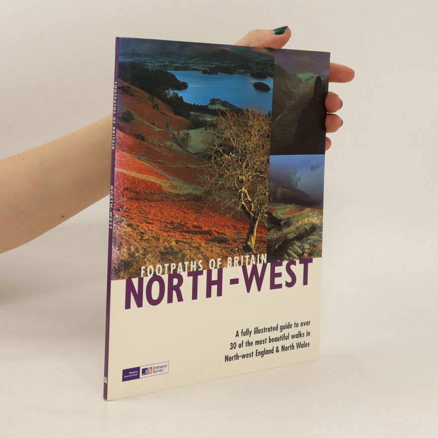 Autorenkollektiv Footpaths of Britain: North West