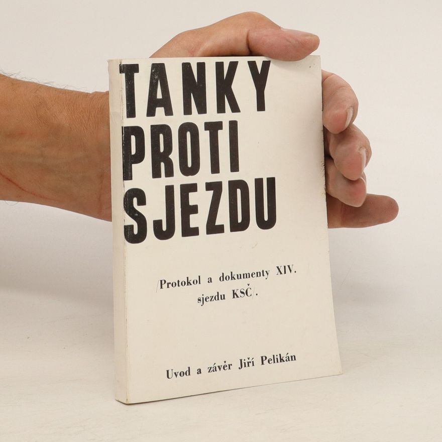 Jiří Pelikán Tanky proti sjezdu