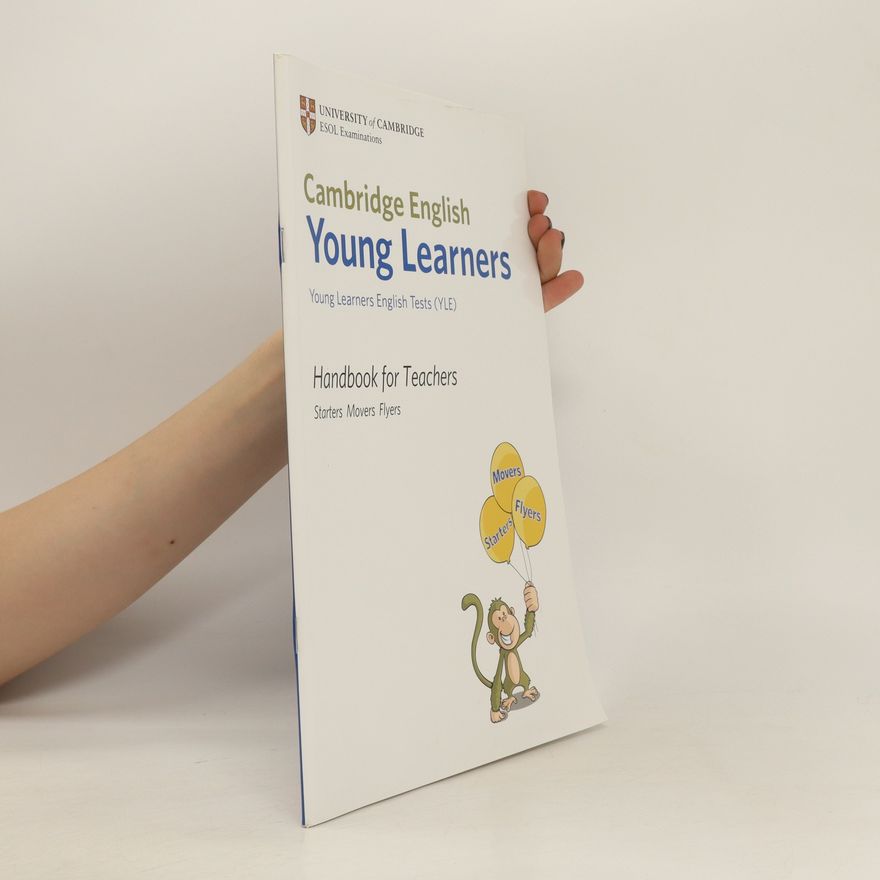 Autorenkollektiv Cambridge English Young Learners. Handbook for Teachers