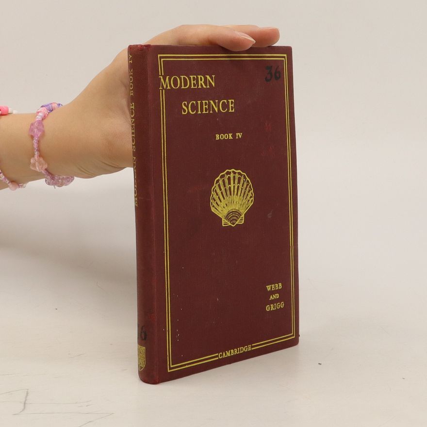 M.A.Grigg Modern Science Book IV