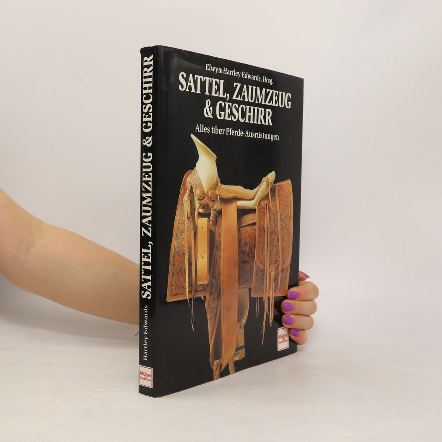 Elwyn Hartley Edwards Sattel, Zaumzeug & Geschirr