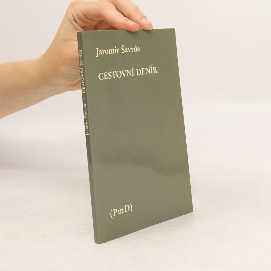 Jaromír Šavrda Cestovní deník