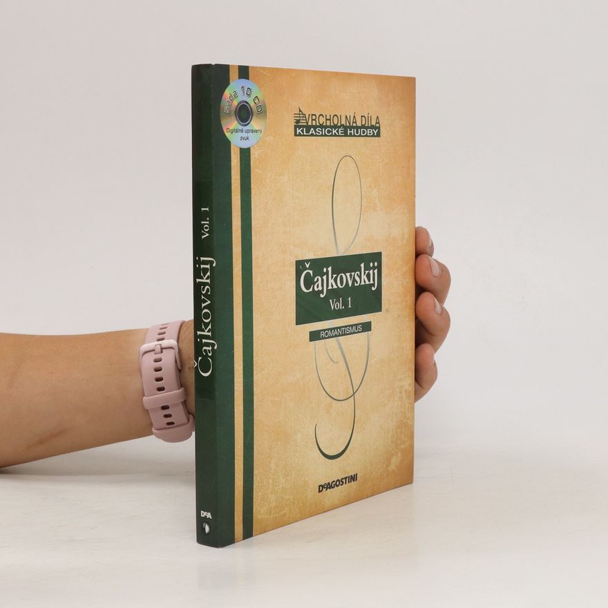 Kolektiv autorů Čajkovskij Vol. 1