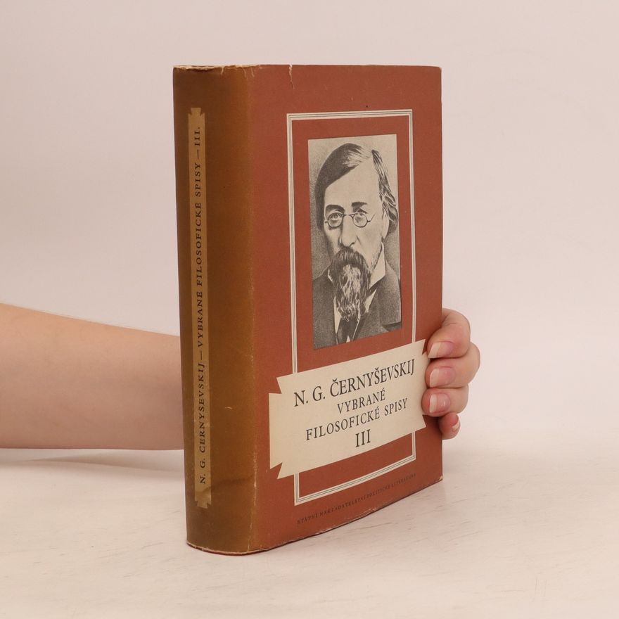 N.G. Černyševskyj Vybrané filosofické spisy III.