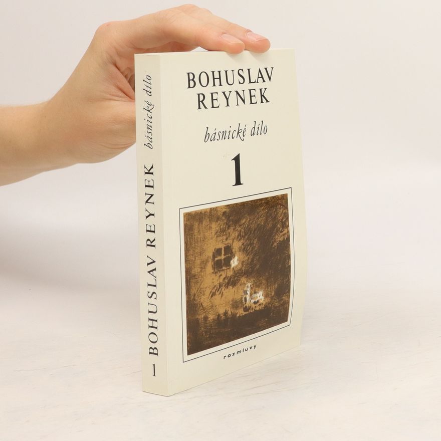 Bohuslav Reynek Básnické dílo 1
