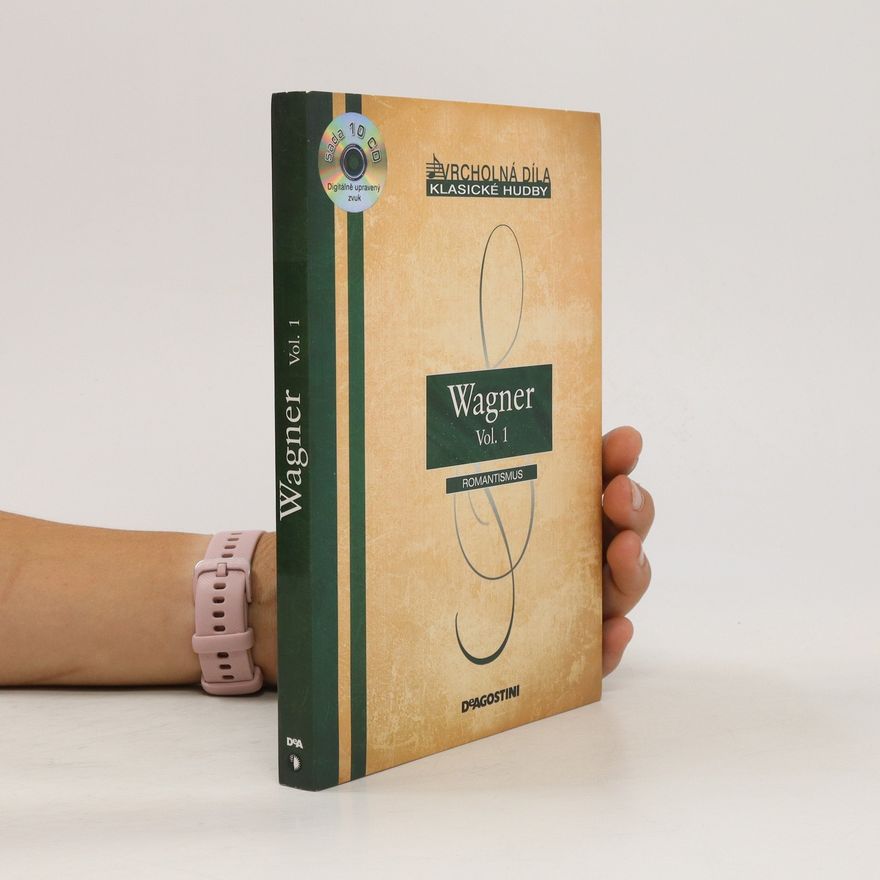 Kolektiv autorů Wagner Vol. 1
