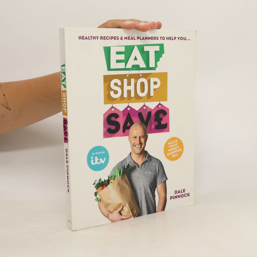 Dale Pinnock Eat Shop Save
