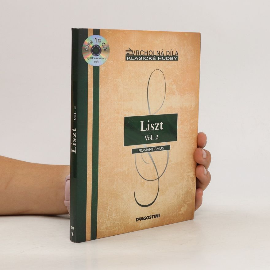 Kolektiv autorů Liszt Vol. 2
