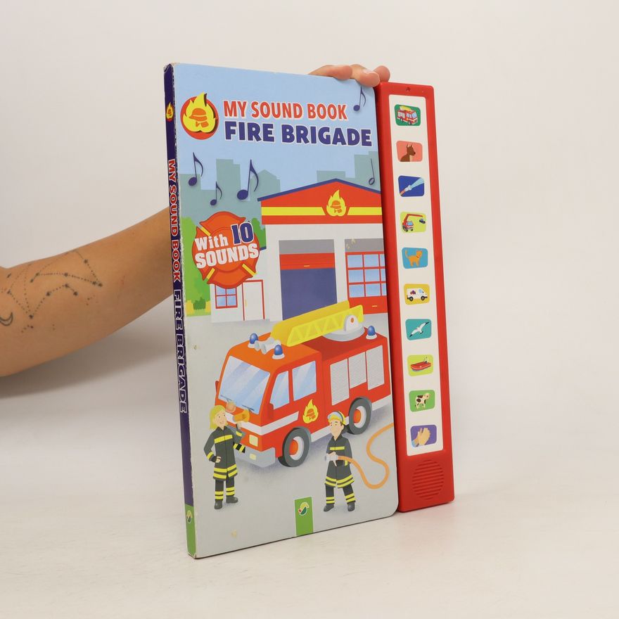 Collectif d'auteurs My Sound Book Fire Brigade