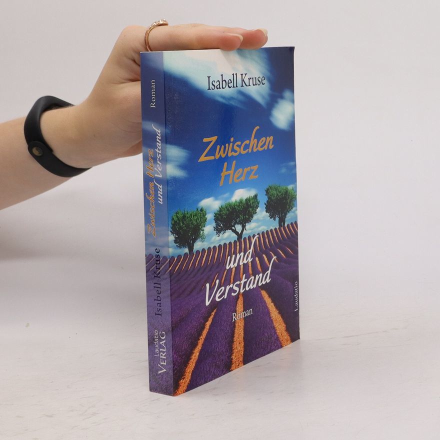 Isabell Kruse Zwischen Herz und Verstand