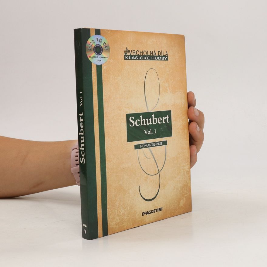 Kolektiv autorů Schubert Vol. 1