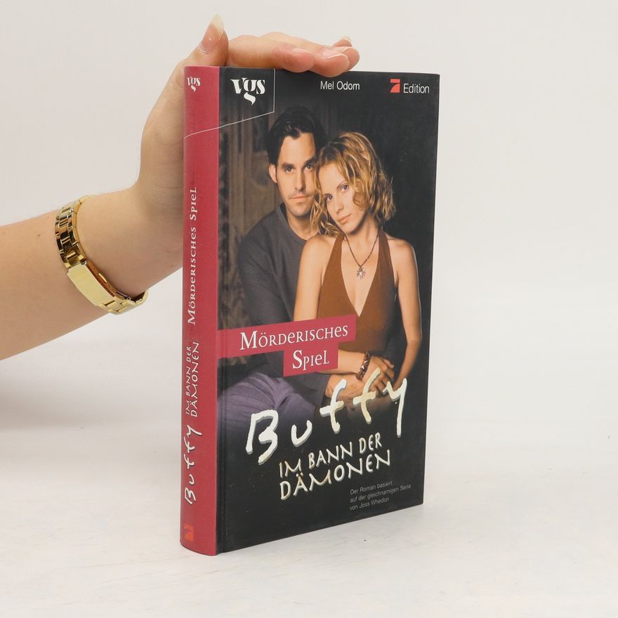 Mel Odom Buffy, im Bann der Dämonen