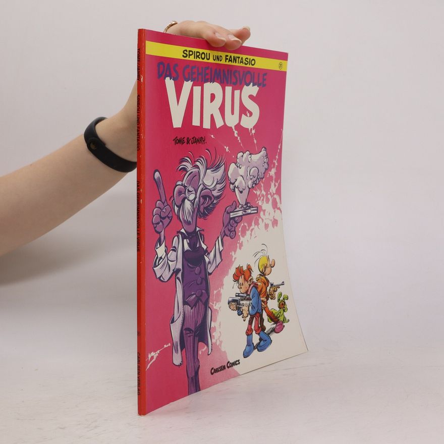 Janry Spirou und Fantasio. Das geheimnisvolle Virus