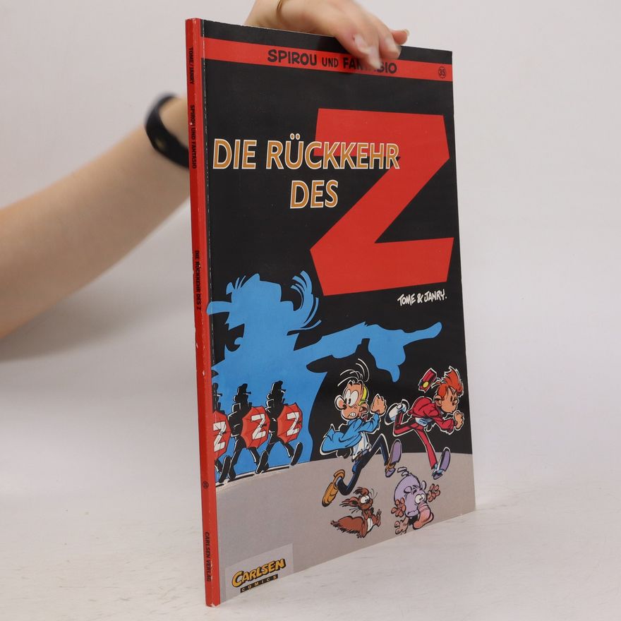 Janry Spirou und Fantasio. Die Rückkehr des Z