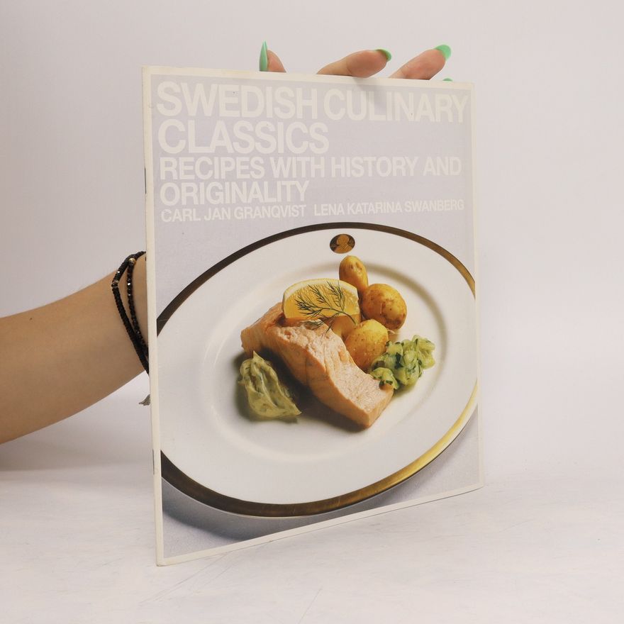 Carl-Jan Granqvist Swedish culinary classics