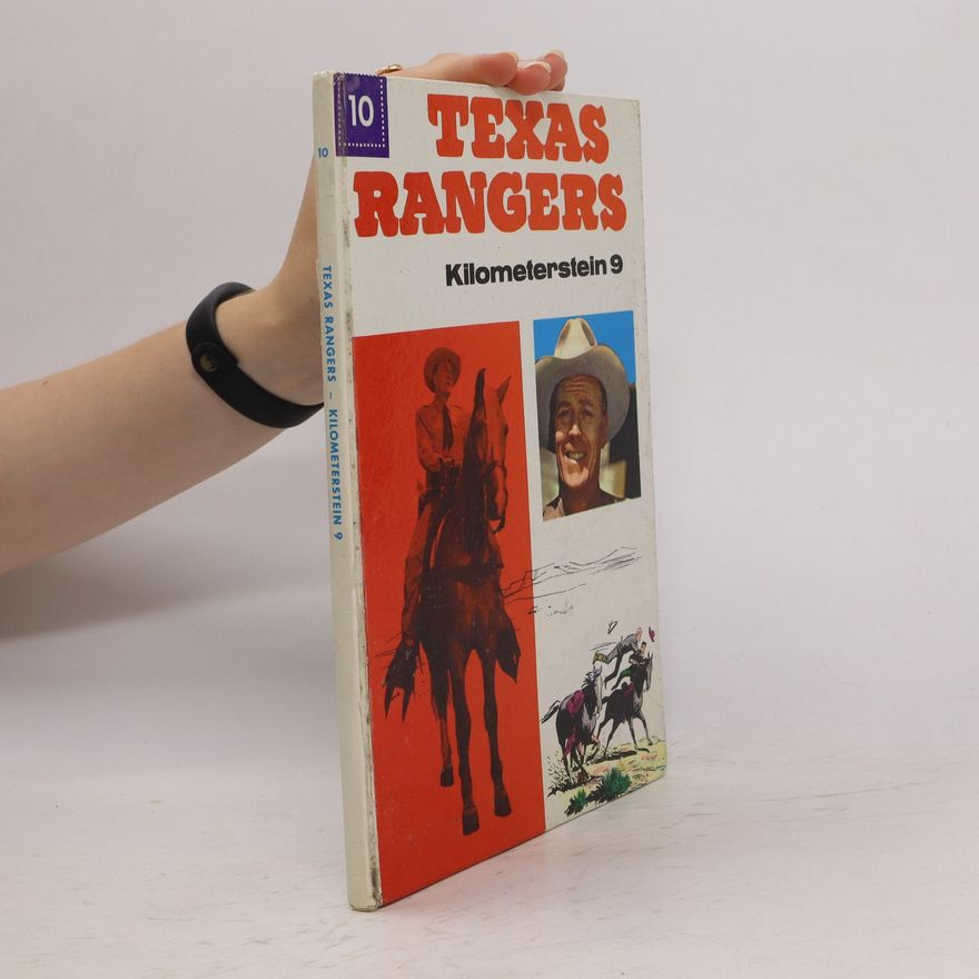 Gerd Werner Texas Rangers. Kilometerstein 9
