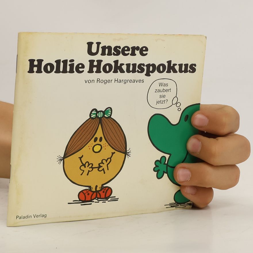Roger Hargreaves Unsere Hollie Hokuspokus
