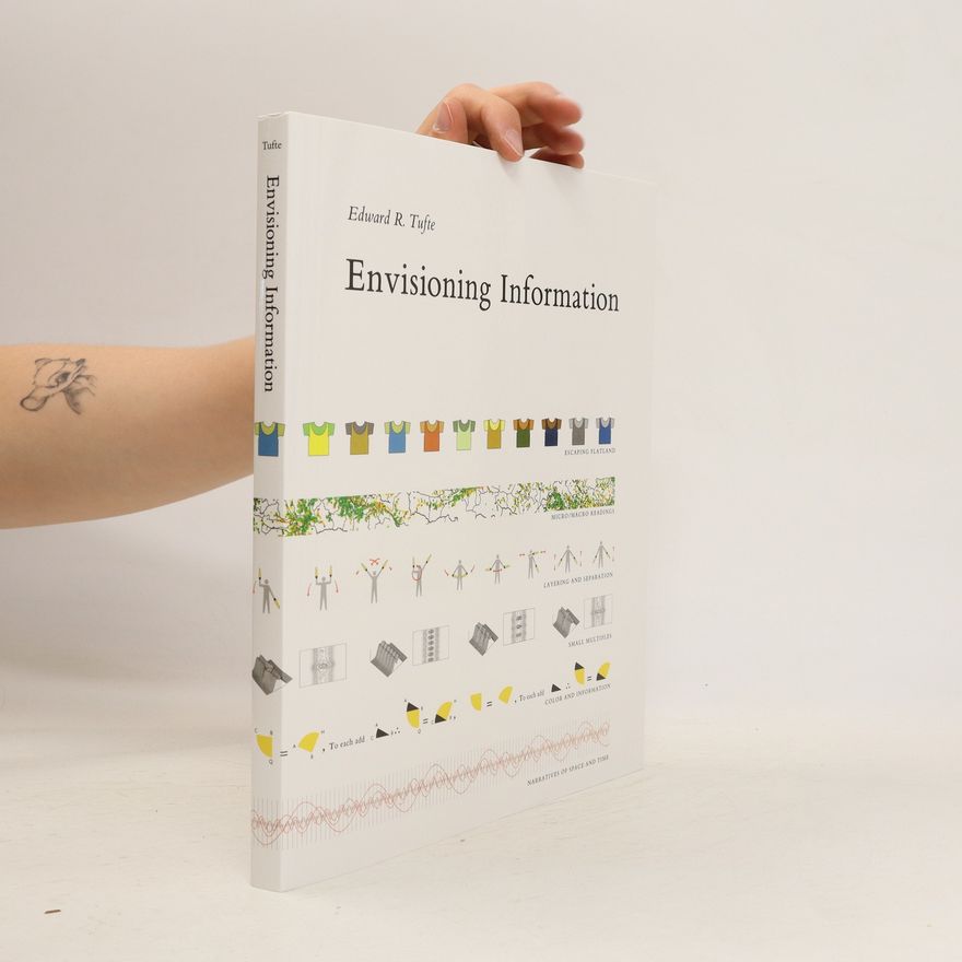 Edward R. Tufte Envisioning Information