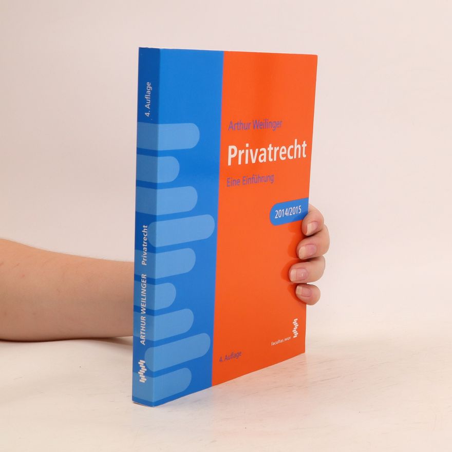 Arthur Weilinger Privatrecht