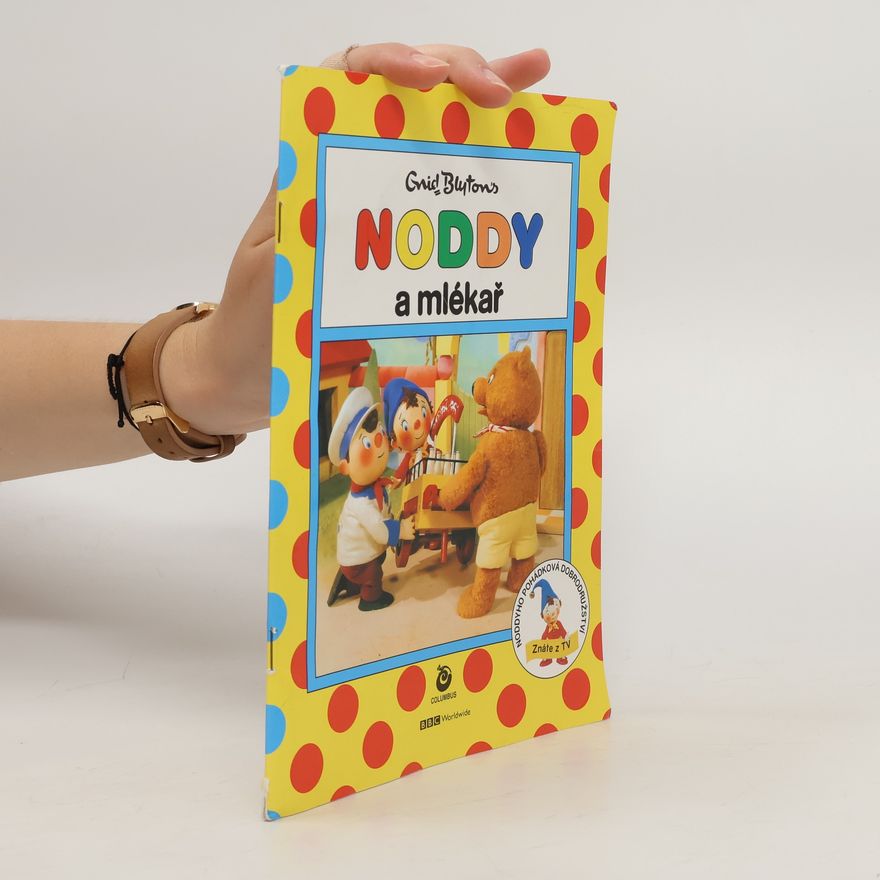 Enid Blyton Noddy a mlékař