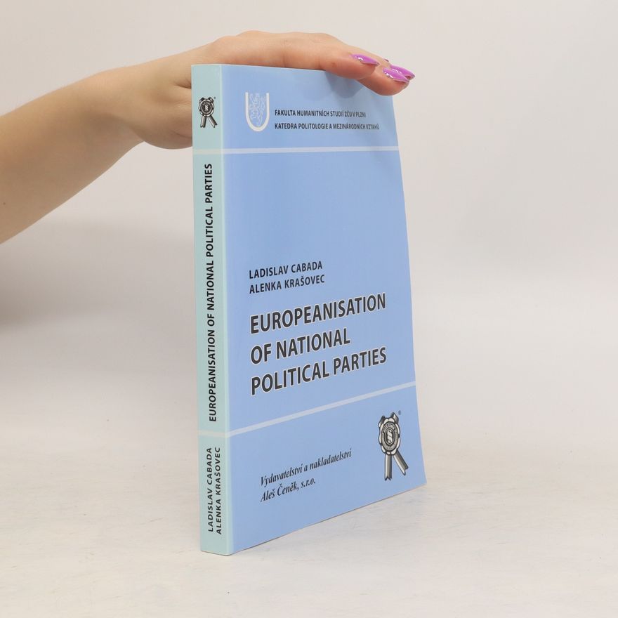 Alenka Krašovec Europeanisation of national political parties