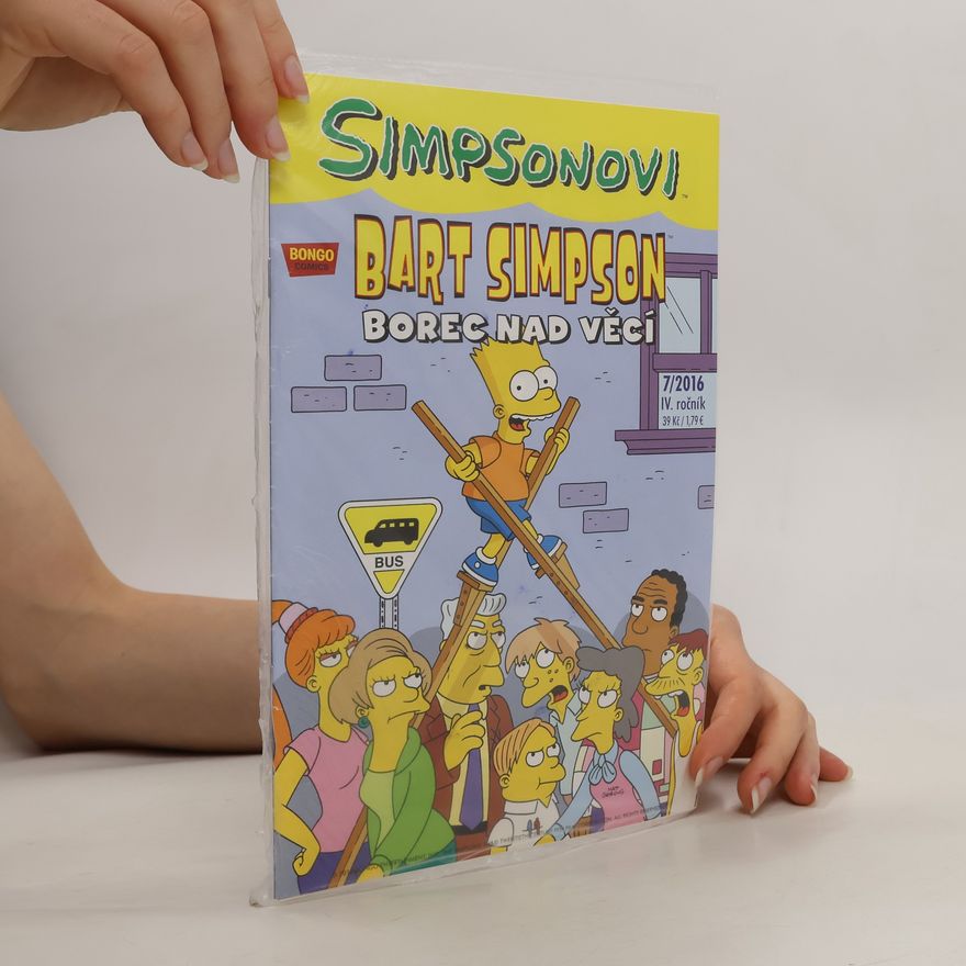 Autorenkollektiv Bart Simpson 7/2016. Borec nad věcí