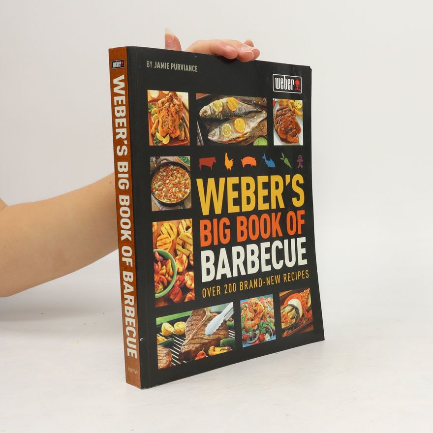 Jamie Purviance Weber's Big Book of Barbecue