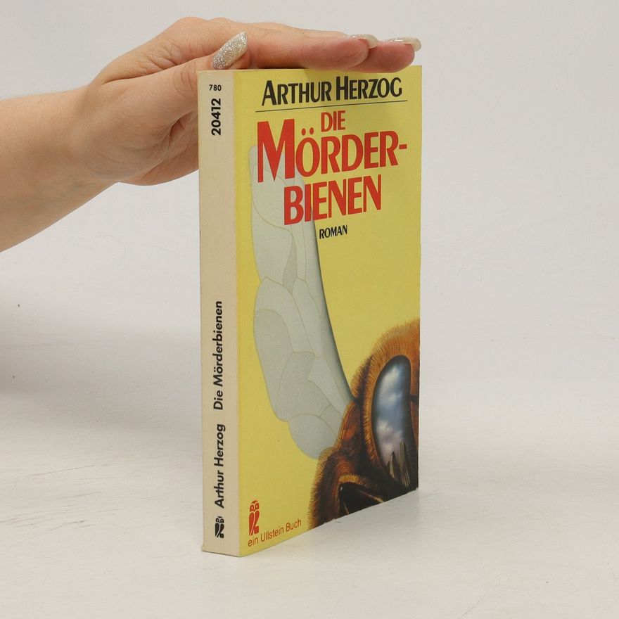 Arthur Herzog Die Mörderbienen