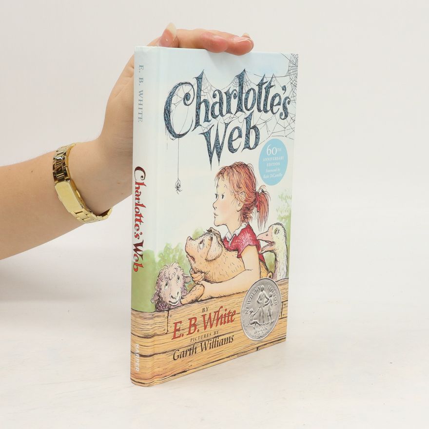 E. B. Elwyn Brooks White Charlotte's Web
